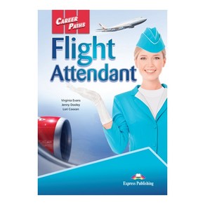 CAREERPATHS : FLIGHT ATTENDANT 직무영어 비행승무원 계열, Expess Publishing