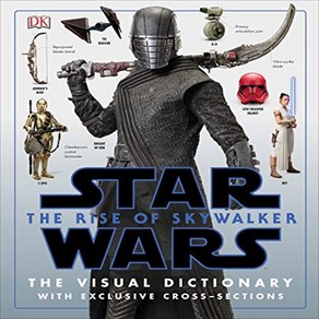 Sta Was The Rise of Skywalke The Visual Dictionay : With Exclusive Coss-Sections, DK Publishing (Doling Kindesley)