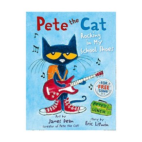 Pete the Cat Rocking in My School Shoes