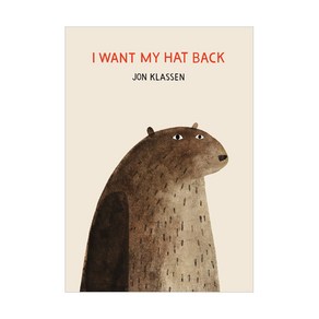 I Want My Hat Back:, Candlewick Pess (MA)