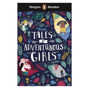 Tales of Adventuous Gils, Penguin Random House Childe..