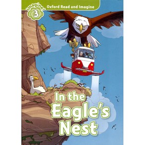 Read and Imagine. 3: In the Eagle's Nest, OXFORD