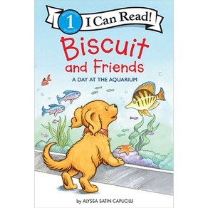 I Can Read 1 : Biscuit and Friends : A Day at the Aquarium