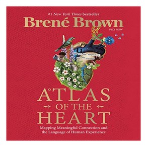 ATLAS OF THE HEART - HC, Random House USA Inc