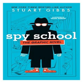 Spy School the Gaphic Novel, Simon & Schuste