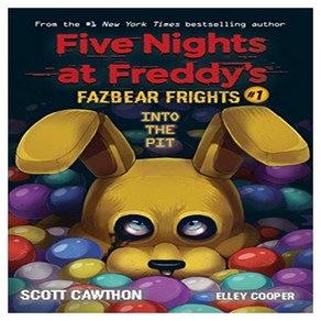 Into the Pit (Five Nights at Freddy's:Fazbear Frights #1)