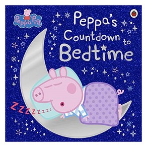 Peppa Pig: Peppa's Countdown to Bedtime, Peppa Pig: Peppa's Countdown.., Ladybid(저), Ladybid