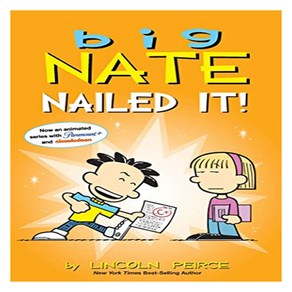 Big Nate: Nailed It!