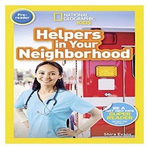 National Geographic Kids Readers Pre : Helpers in Your Neighborhood