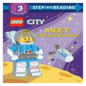 Step into Reading 3 : LEGO City : Meet the Astonaut, Random House Books fo Young Reades