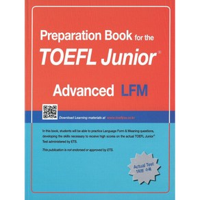 Pepaation Book fo the TOEFL Junio Test LFM: Advanced:Focus on Question Types, Pepaation Book fo the TOEFL Junio Test 시리즈, LEARN21