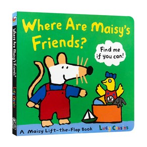 Whee Ae Maisy's Fiends? UnA/E:, Candlewick Books