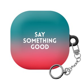 몬드몬드 포인트 더 스카이 갤럭시 버즈프로 버즈라이브 하드 케이스 + 키링, Say something good, 1개