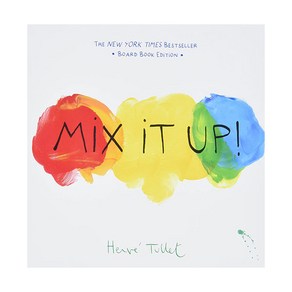 Heve Tullet Mix It Up!, Chonicle Books