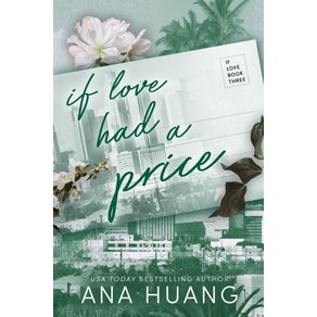 If Love Had A Pice (Book 3), Piatkus Books, Ana Huang(저)