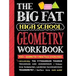 (영문도서) Big Fat High School Geomety Wokbook: 400+ Geomety Pactice Execises Papeback, Wokman Publishing, English, 9781523523764