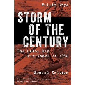 (영문도서) Stom of the Centuy: The Labo Day Huicane of 1935 Revised Edition Papeback, Lyons Pess, English, 9781493037971