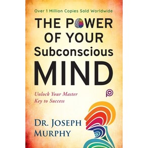 (영문도서) The Powe of You Subconscious Mind Papeback, Geneal Pess, English, 9789354990557