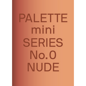 (영문도서) Palette Mini 00: Nude: New Skin Tone Gaphics Papeback, Victionay, English, 9789887566519