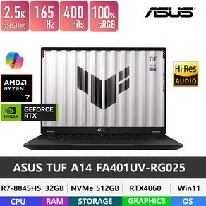 ASUS TUF Gaming A14 FA401UV-RG025 R7-8845HS/LPDDR5 32GB/NVMe 512GB/RTX4060/Win11Po/QHD/14인치, ASUS TUF 14 FA401UV-RG025, WIN11 Po, 32GB, 512GB, 예거그레이