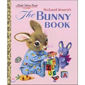 Richard Scarry's the Bunny Book Hardcover.