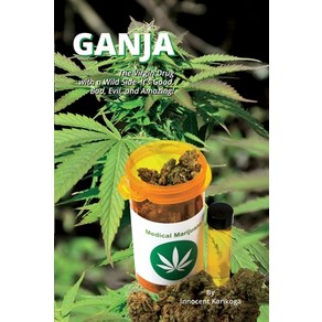 (영문도서) Ganja - The Virgin Drug With A Wild Side Paperback