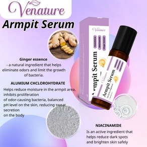 Venature Armpit Serum 항균 겨드랑이용 탈취제 72시간 발한 방지