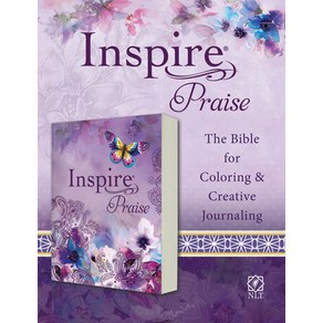 Inspie Paise Bible NLT (Softcove): The Bible fo Coloing & Ceative Jounaling Papeback, Tyndale House Publishes