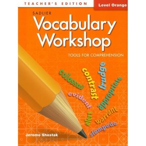 Vocabulary Workshop Tools for Comprehension Orange (G-4) : Teacher's Edition