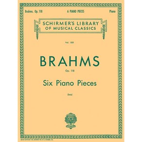 Bahms - Six Piano Pieces op. 118 브람스 - 6개의 피아노 소품 [50259710] Schime 셔머