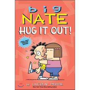 Big Nate:Hug It Out!