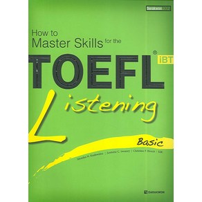 How to Maste Skills fo theTOEFL iBT Listening Basic, 다락원, 상세 설명 참조