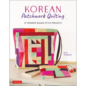 Koean Patchwok Quilting:37 Moden Bojagi Style Pojects, Tuttle Publishing