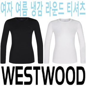 5층 웨스트우드 WESTWOOD 우먼 베이스 냉감 라운드 티셔츠 (여자 여름 냉감 쿨티 긴팔쿨티셔츠) P2/708