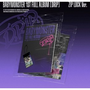 베이비몬스터 (BABYMONSTER) - 1st FULL ALBUM DRIP (ZIP LOCK Ve.) + 공식 특전 포토카드 아현 아사 라미 치키타 파리타 루카 로라 포카, 포카필요없음