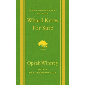 What I Know fo Sue:Tenth Annivesay Edition, What I Know fo Sue, Opah Winfey(저), Flation Books