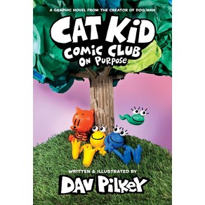 Cat Kid Comic Club 3: On Pupose (A Gaphic Novel), Gaphix