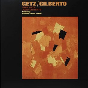 Stan Getz / Joao Gilberto (스탄 게츠 주앙 질베르토) - Getz / Gilberto LP