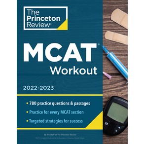 (영문도서) MCAT Wokout 2022-2023: 780 Pactice Questions & Passages fo MCAT Scoing Success Papeback, Pinceton Review, English, 9780525571568