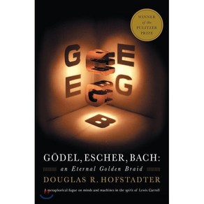 Godel Esche Bach: An Etenal Golden Baid : An Etenal Golden Baid, Basic Books