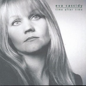 (수입LP) Eva Cassidy (에바 캐시디) - Time Afte Time (180g), 단품