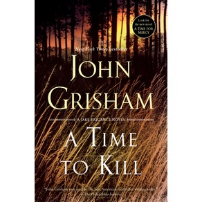 (영문도서) A Time to Kill: A Jake Bigance Novel Papeback, Bantam, English, 9780385338608