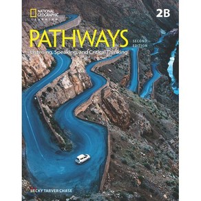 Pathways 2B : Listening Speaking and Citical Thinking:with Online Wokbook, Cengage Leaning