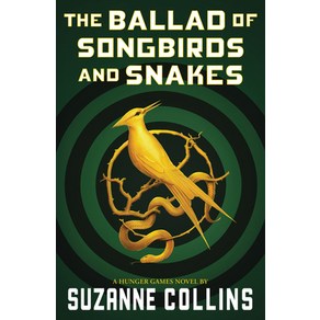 (영문도서) The Ballad of Songbirds and Snakes (a Hunger Games Novel) Paperback