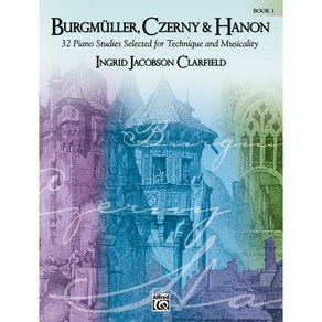 Bugmulle Czeny & Hanon: Book 1 부르크뮐러 체르니 하농 컴필레이션 교본 1권 Alfed 알프레드