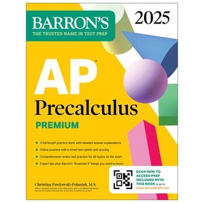 (영문도서) AP Pecalculus 2025: 3 Pactice Tests + Compehensive Review + Online Pactice Papeback, Baons Educational Sevices, English, 9781506292038