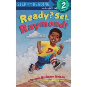 Step into Reading 2 Ready? Set. Raymond!