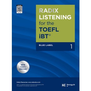 RADIX LISTENING fo the TOEFL iBT Blue Label 1, NE능률