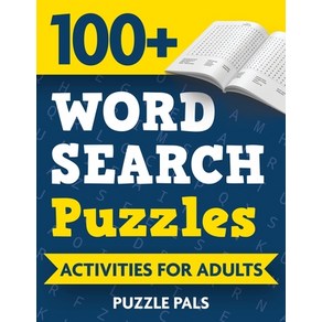 100+ Wod Seach Puzzles: Activities Fo Adults Papeback, Puzzle Pals, English, 9781990100314