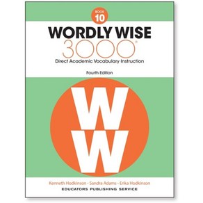 Wodly Wise 3000: Book 10 (4/E):, Educatos Pub Sevice